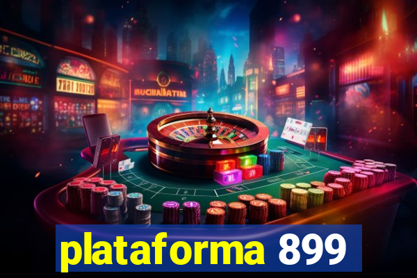 plataforma 899